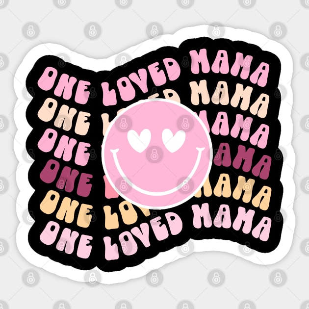 One Loved Mama For Mothers Day Sticker by Dylante